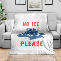 No Ice Please Throw Blanket Funny Ice Cube Anti ICE Deportation Human Rights