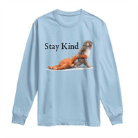 Punch The Monkey Meme Long Sleeve Shirt Stay Kind