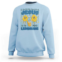 Jesus Lemonade Sweatshirt Life Gave Me Some Lemons