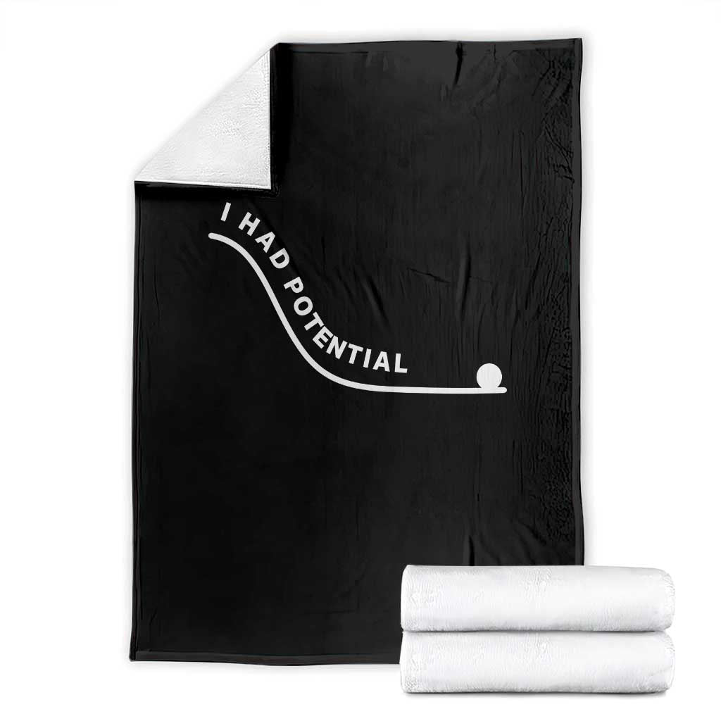 I Had Potential Throw Blanket Funny Sci-Fi Book Lover
