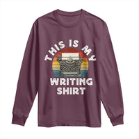 Funny Typewriter Long Sleeve Shirt This is My Writing Shirt - Wonder Print Shop