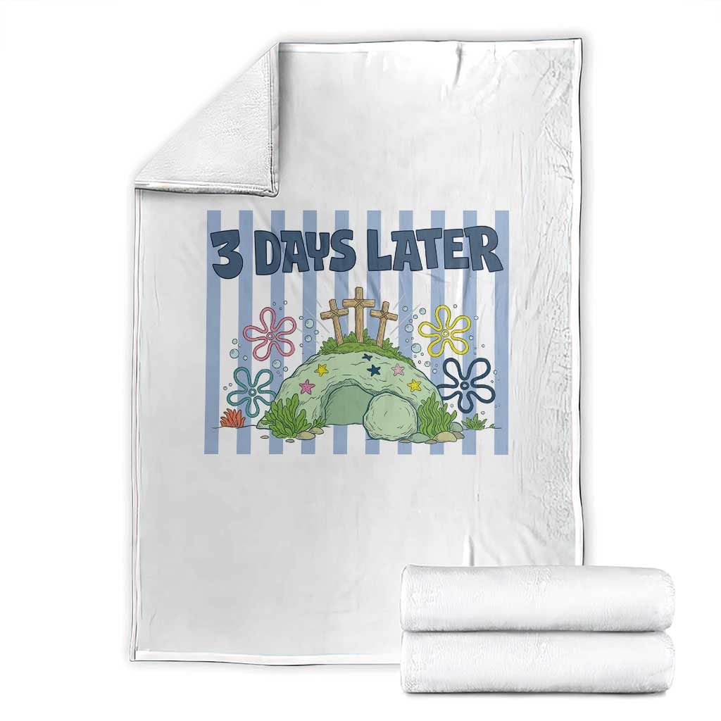 3 Days Later Throw Blanket Funny Easter Christian Faith Meme