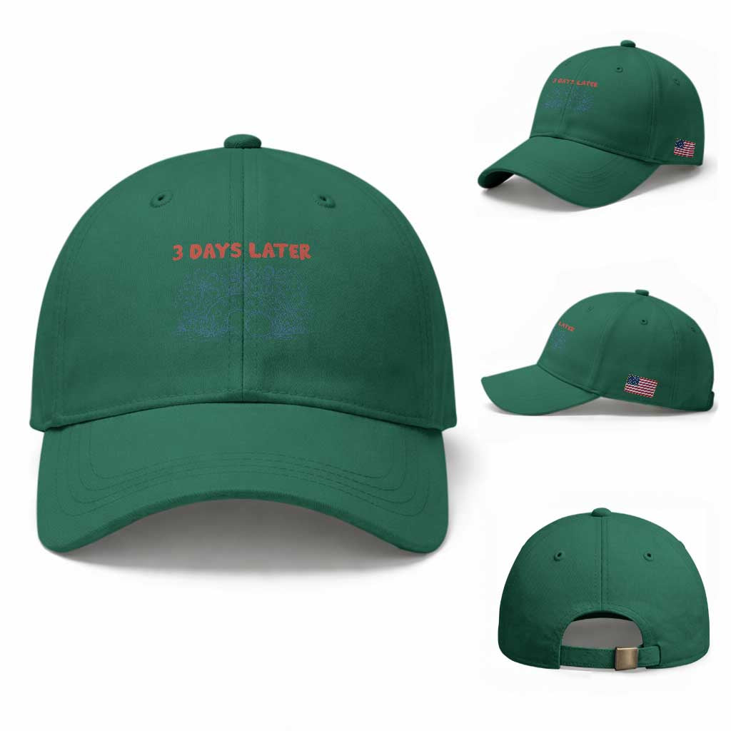 3 Days Later Baseball Cap Funny Easter Jesus Christian Meme