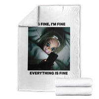 Funny Distressed Doll Face Meme Throw Blanket It Is Fine I Am Fine Everything Is Fine - Wonder Print Shop