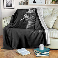 Fck Ice Throw Blanket Funny Cat  Smoking Anti ICE Meme