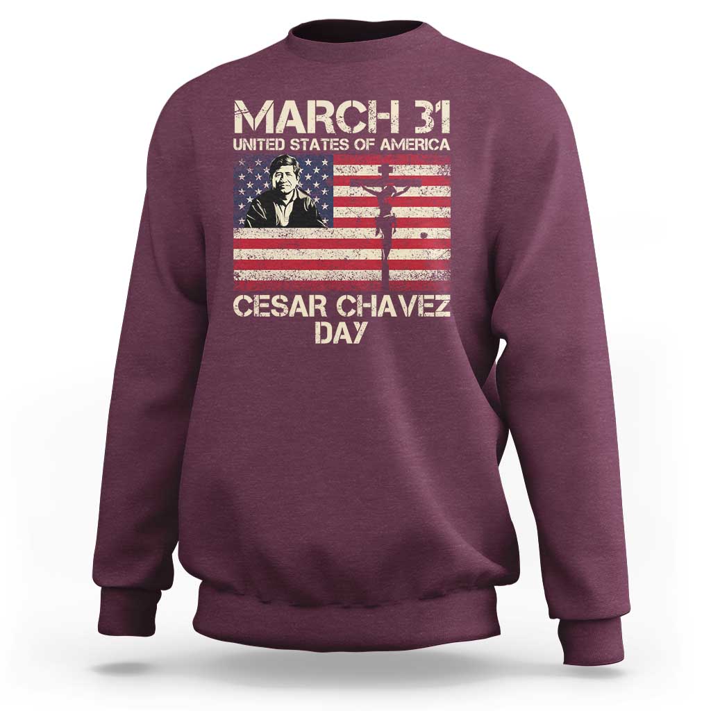 Cesar Chavez March 31 Celebration Sweatshirt Christian American Flag Religious