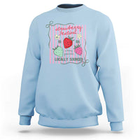 Strawberry Festival Sweatshirt Summer Fruit Vibes