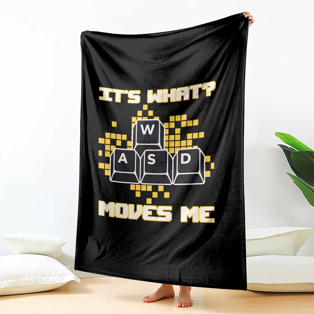 Funny PC Gamer Gaming Throw Blanket It Is What Moves Me - Wonder Print Shop