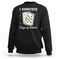 I Survived 67 Days Of School Sweatshirt Playing Cards Meme - Wonder Print Shop