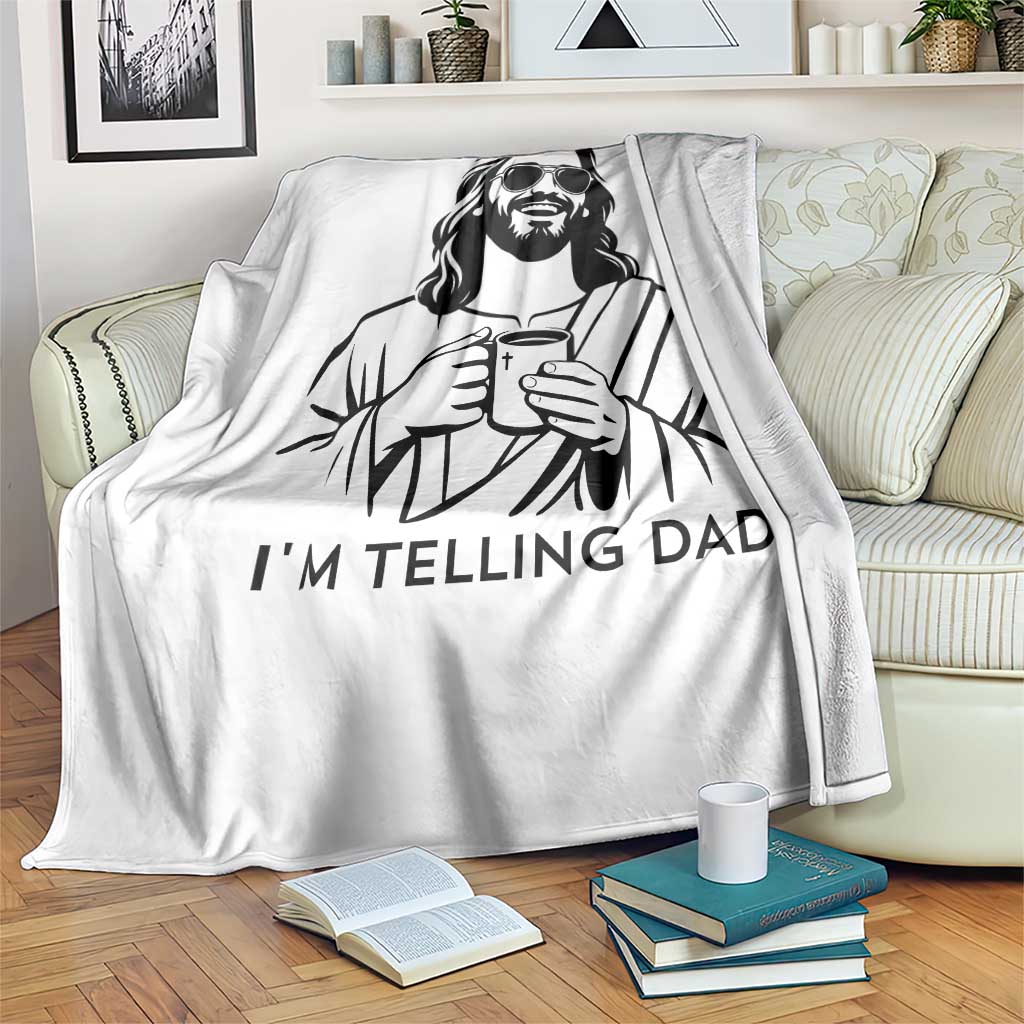 Funny Jesus Meme Throw Blanket I Am Telling Dad