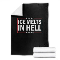 Ice Melts In Hell Throw Blanket Immigrant Rights Activist Statement Protest Quote