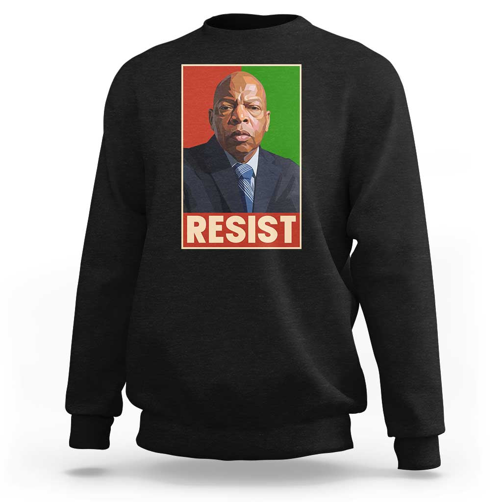 Resist Protest Civil Rights Sweatshirt John Lewis Black History