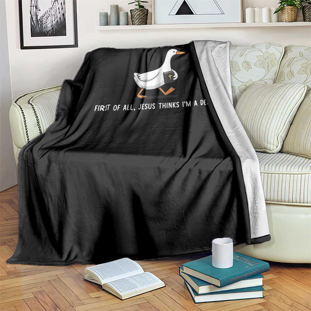 Jesus Thinks I'm A Delight Throw Blanket Funny Christian Goose Sarcastic