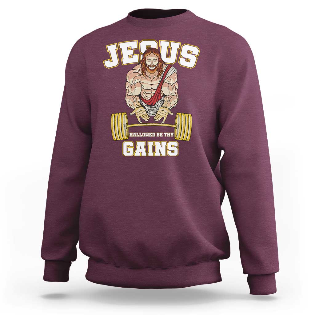 Funny Jesus Gym Sweatshirt Hallowed Be Thy Gains - Wonder Print Shop