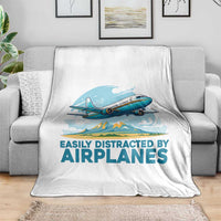 Funny Pilot Aviation Throw Blanket Easily Distracted By Airplanes Lover - Wonder Print Shop