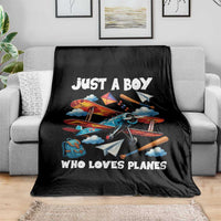 Funny Pilot Airplane Lovers Throw Blanket Just A Boy Who Loves Planes - Wonder Print Shop