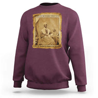 Sojourner Truth Sweatshirt Black Women Quote