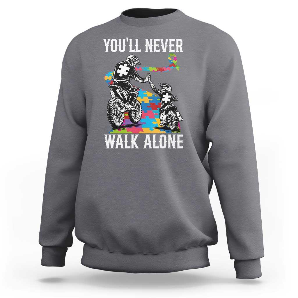 Autism Acceptance Sweatshirt Autism Dad Motocross Rider Father Son Support