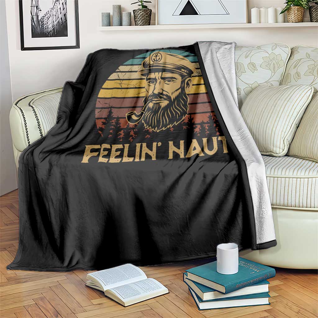 Funny Sailing Boating Throw Blanket Feelin Nauti - Wonder Print Shop