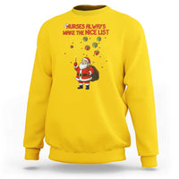 Funny Nurse Christmas Sweatshirt Nurses Always Make The Nice List - Wonder Print Shop