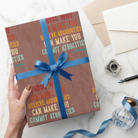 Voltaire Quote Wrapping Paper Roll Protest Believe Absurdities Commit Atrocities Retro - Wonder Print Shop
