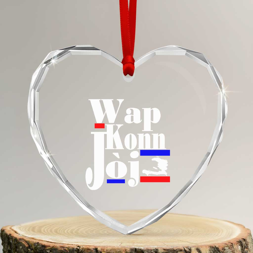 Wap Konn Joj Funny Haitian Creole Idiom Saying Heart Crystal Glass Ornament Haiti Heritage Pride