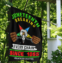 Black house flag with Juneteenth Breaking banner, chain-hands graphic, Since 1865 text