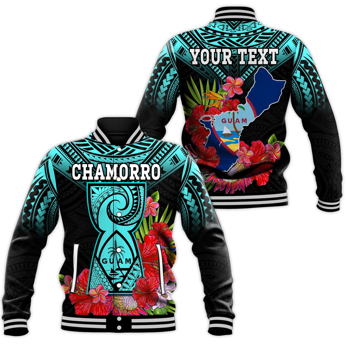 Turquoise/black baseball jacket showing CHAMORRO front and YOUR TEXT back with GUAM map