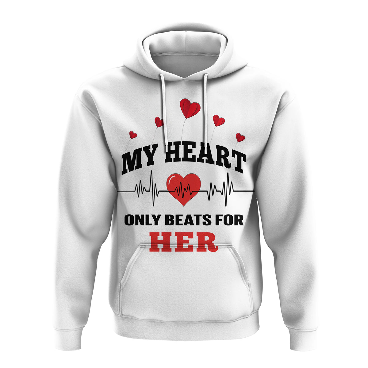 White pullover hoodie with red hearts and MY HEART ONLY BEATS FOR HER text