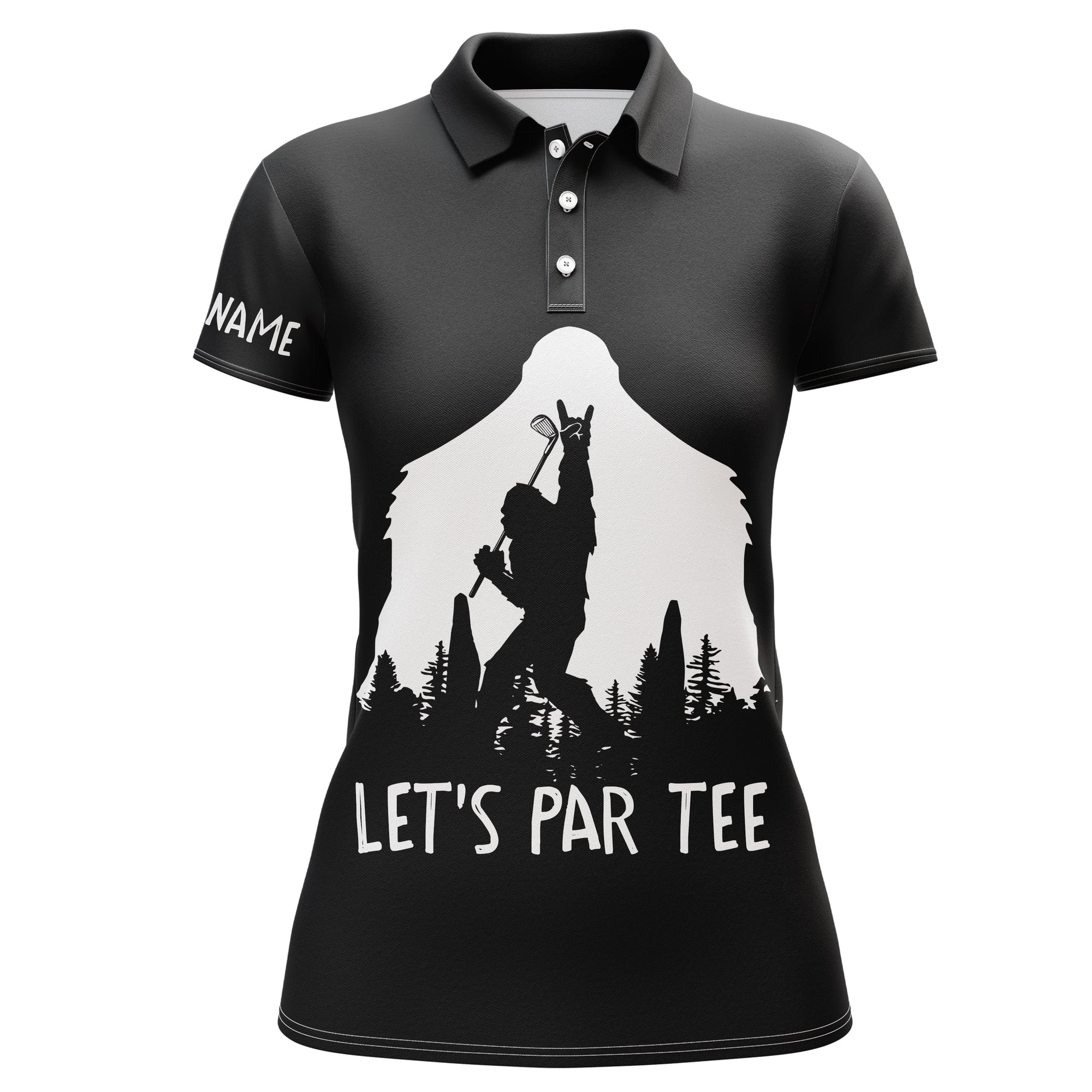 Funny Bigfoot Golf Shirts Women Golf Polo Lets Par Tee Custom Name Black Golf Shirt - Wonder Print Shop