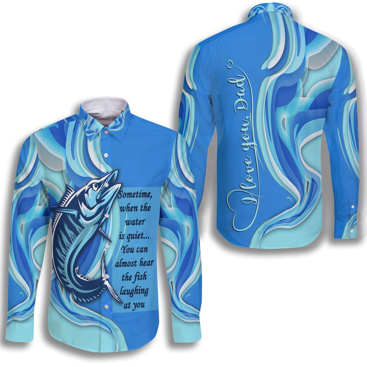 Blue long-sleeve button shirt with ocean wave print and fishing quote on front