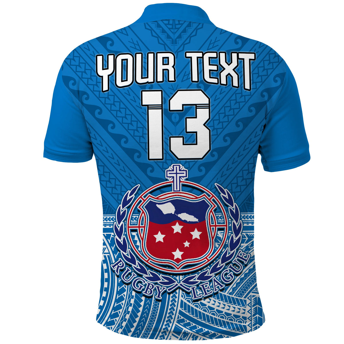 Blue rugby polo shirt back with "YOUR TEXT" and number 13 over Samoan geometric pattern.
