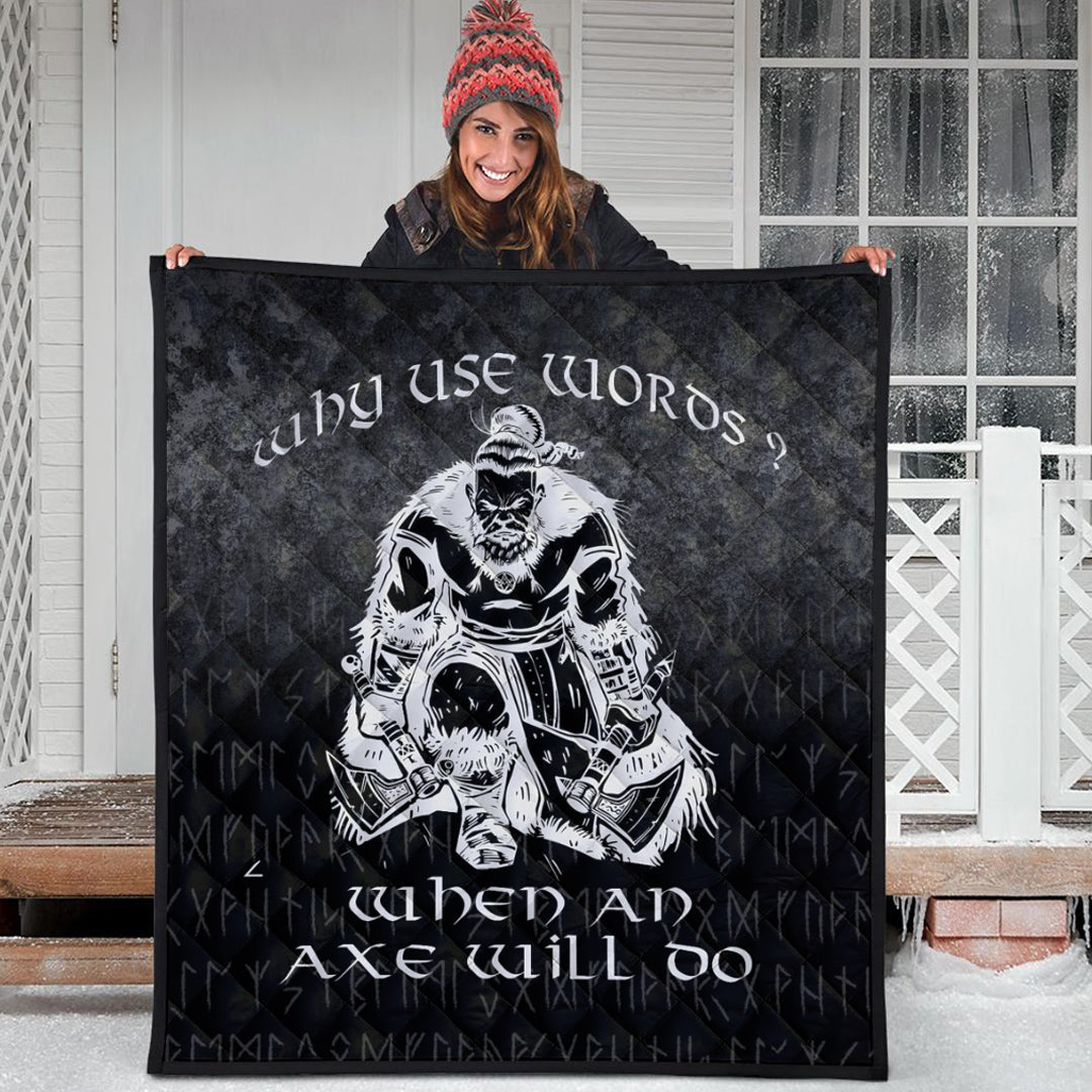 viking-quilt-why-use-words-when-an-axe-will-do-quilt