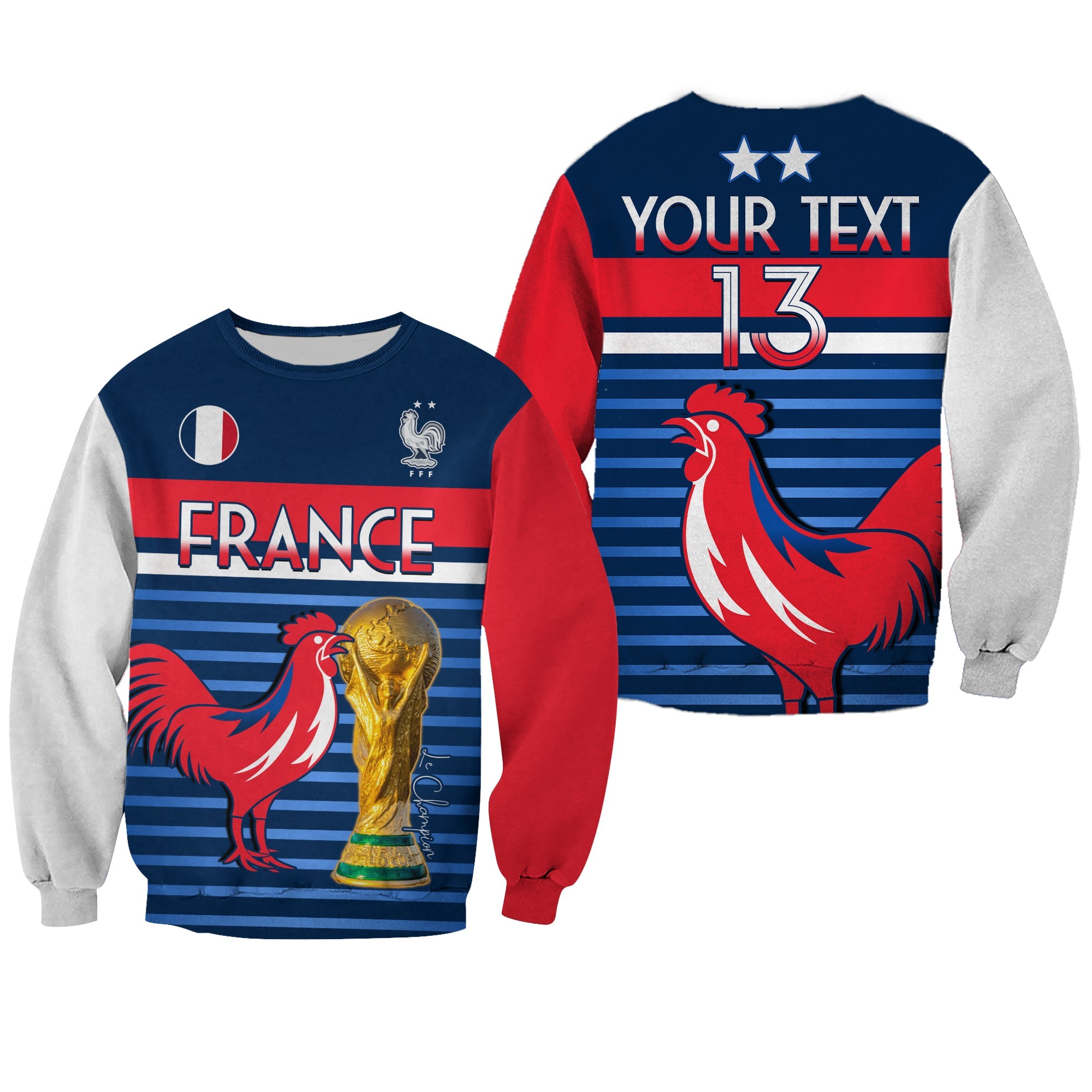 (Custom Text and Number) France Football The Blues Sweatshirt Les Bleus Le Champion 2022 World Cup LT13 - Wonder Print Shop