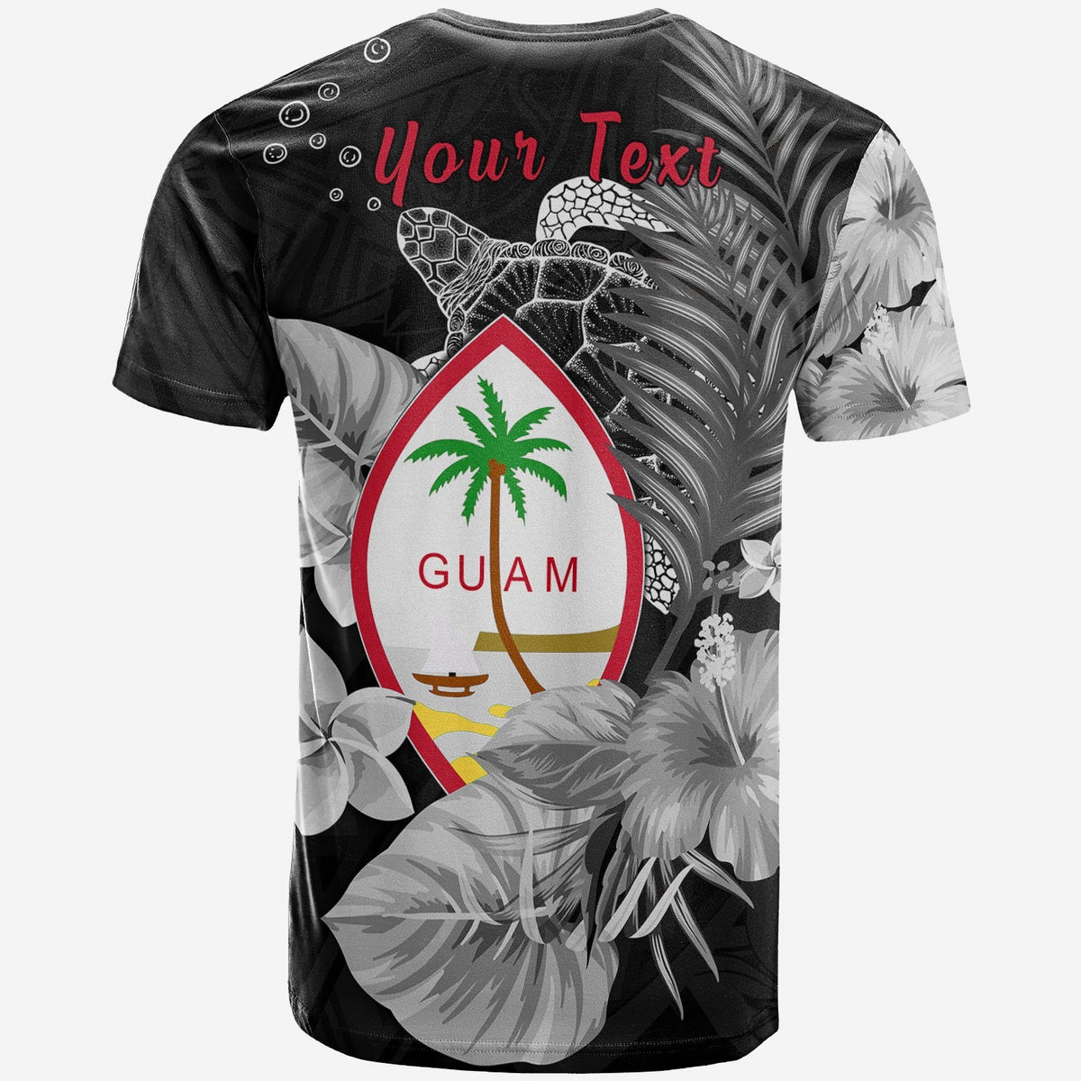 Back print with 'Your Text' above Guam seal, turtle shell and tropical leaves