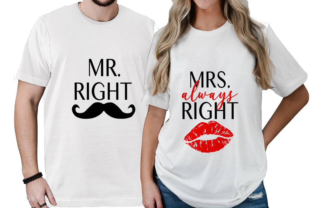 Couple T-shirts in white with MR. RIGHT and MRS. always RIGHT prints